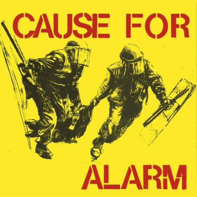 CAUSE FOR ALARM - Cause For Alarm