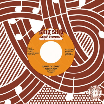 ADRENALIN - Cumz 'N' Goes / Rock 'N' Roll Screamer