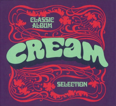CREAM - Classic Album Selection