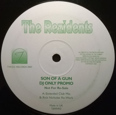 THE REZIDENTS - Son Of A Gun