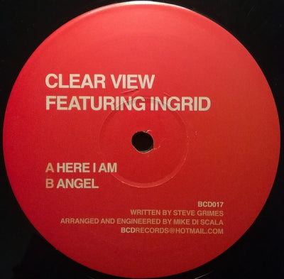CLEAR VIEW FEATURING INGRID - Here I Am / Angel