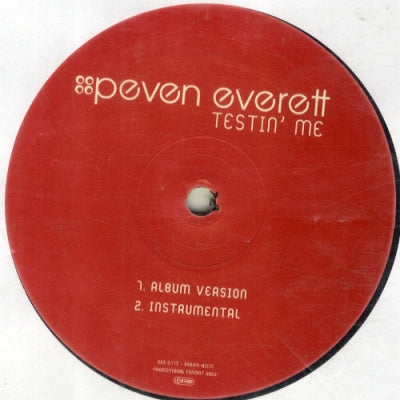 PEVEN EVERETT - Testin' Me