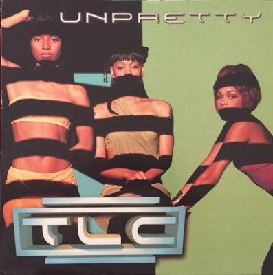 TLC - Unpretty