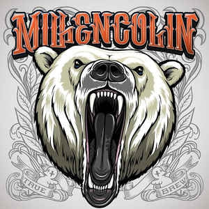 MILLENCOLIN - True Brew