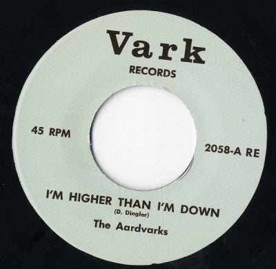 THE AARDVARKS - I'm Higher Than I'm Down / That's Your Way