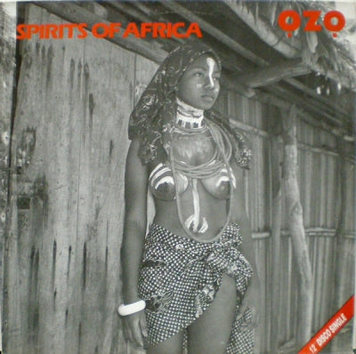 OZO - Spirits Of Africa / Listen To The Buddah