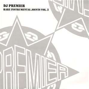 DJ PREMIER - Rare Instrumental Joints Vol. 2
