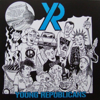 YOUNG REPUBLICANS - Sabotage Your Cookout