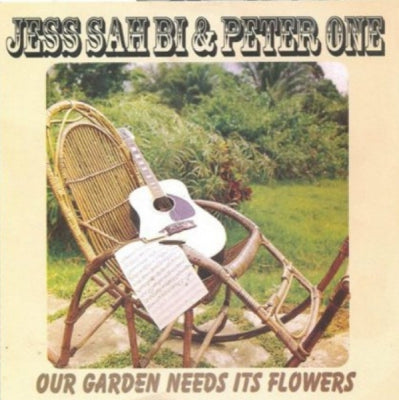 JESS SAH BI & PETER ONE - Our Garden Needs Its Flowers