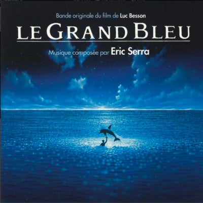 ERIC SERRA - Le Grand Bleu - Bande original du film
