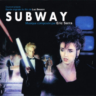 ERIC SERRA - Bande Originale Du Film "Subway"