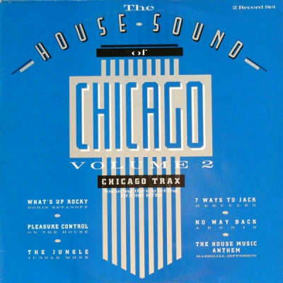 VARIOUS - The House Sound Of Chicago - Vol. II - Chicago Trax