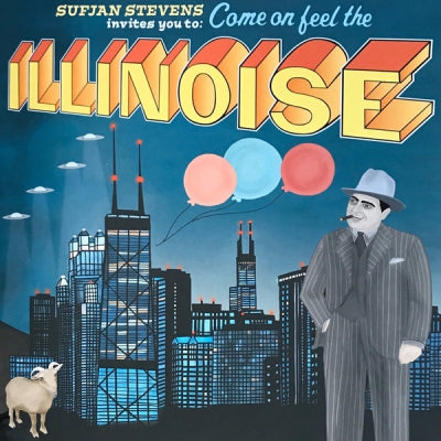 SUFJAN STEVENS - Come On Feel The Illinoise