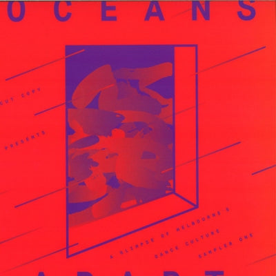 VARIOUS (MICHAEL OZONE / ANDRAS & OSCAR / NILE DELTA / ROLAND TINGS) - Cut Copy Presents Oceans Apart Sampler One