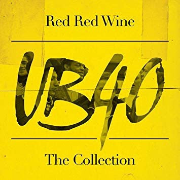 UB40 - Red Red Wine The Collection