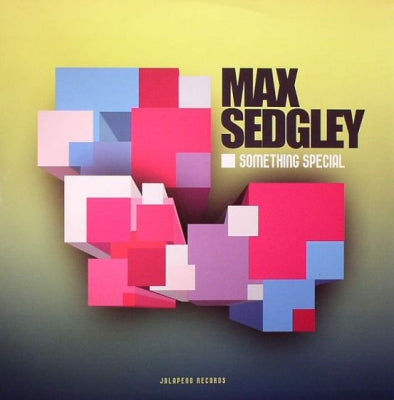 MAX SEDGLEY - Something Special