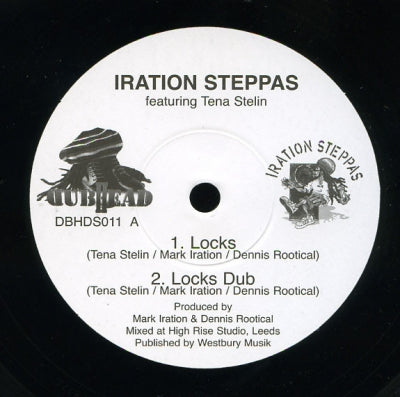 IRATION STEPPAS FEATURING TENA STELIN / IRATION STEPPAS - Locks / Marching Dub