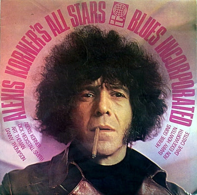 ALEXIS KORNER - Alexis Korner's All Stars Blues Incorporated