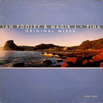 IAN POOLEY & MAGIK J - Piha (Original Mixes) (Disc One)