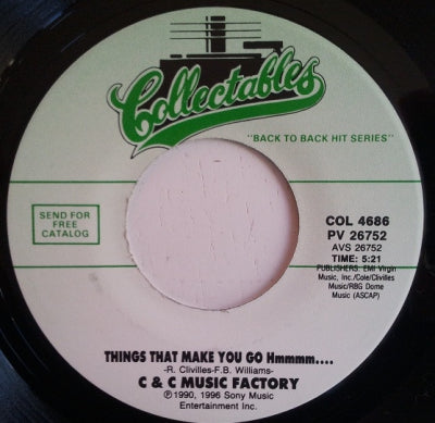 C & C MUSIC FACTORY - Things That Make You Go Hmmmm.... / Just A Touch Of Love (Everyday)