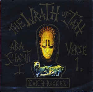 ABA-SHANTI-I AND THE SHANTI-ITES - The Wrath Of Jah - Verse 1 (Earth Rocker)