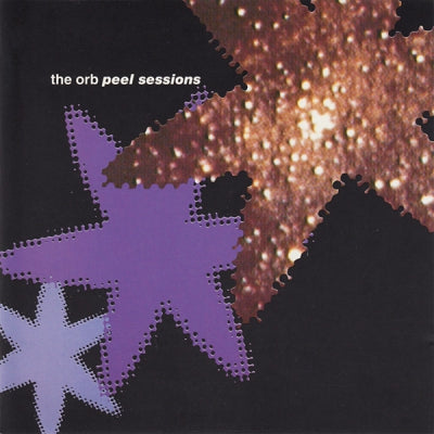 THE ORB - The Peel Sessions