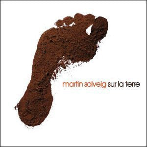 MARTIN SOLVEIG - Sur La Terre Part 1