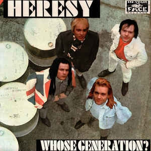 HERESY - Whose Generation?