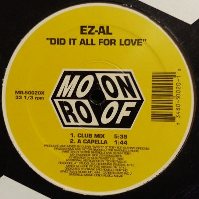 EZ-AL - Did It All For Love