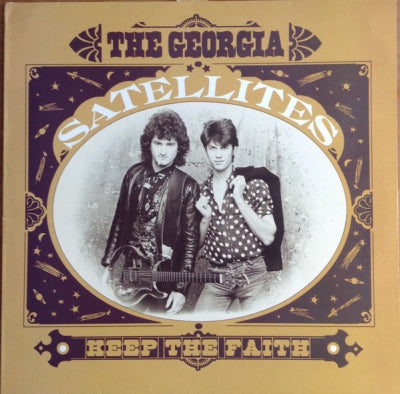 THE GEORGIA SATELLITES - Keep The Faith