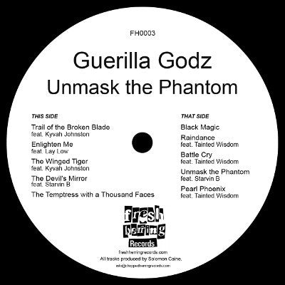 GUERILLA GODZ - Unmask The Phantom
