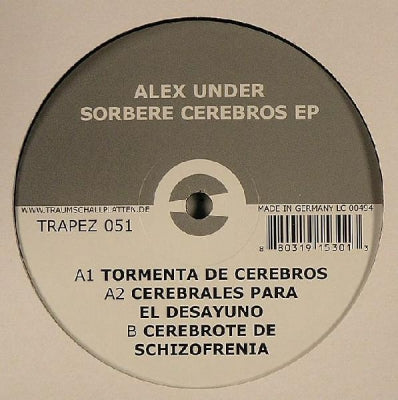 ALEX UNDER - Sorbere Cerebros EP