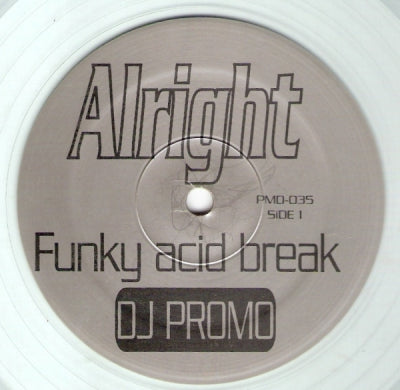FUNKY ACID BREAK - Alright / Say Bitch