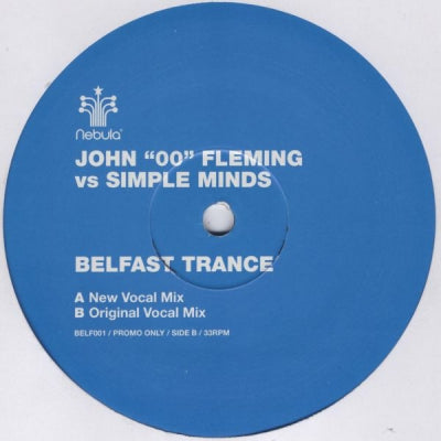 JOHN '00' FLEMING VS SIMPLE MINDS - Belfast Trance