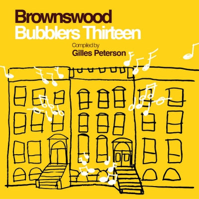 VARIOUS - Brownswood Bubblers Thirteen (Compiled By Gilles Peterson).