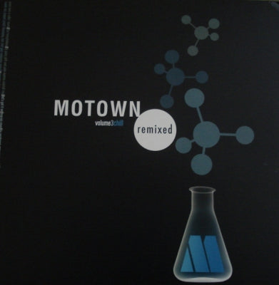 VARIOUS ARTISTS - Motown Remixed Volume 3 Chill