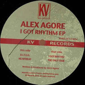 ALEX AGORE - I Got Rhythm EP