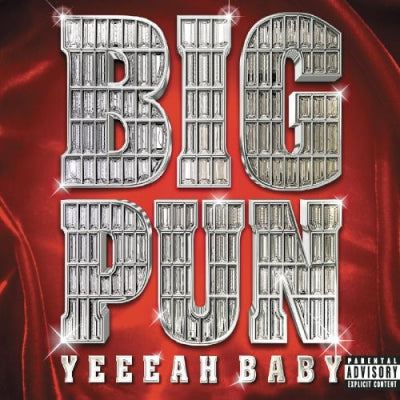 BIG PUNISHER - Yeeeah Baby