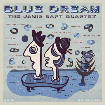 THE JAMIE SAFT QUARTET - Blue Dream