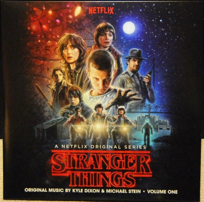 KYLE DIXON & MICHAEL STEIN - Stranger Things - Volume One (A Netflix Original Series)