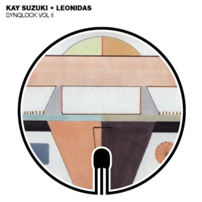 LEONIDAS / KAY SUZUKI - Synqlock Vol. II