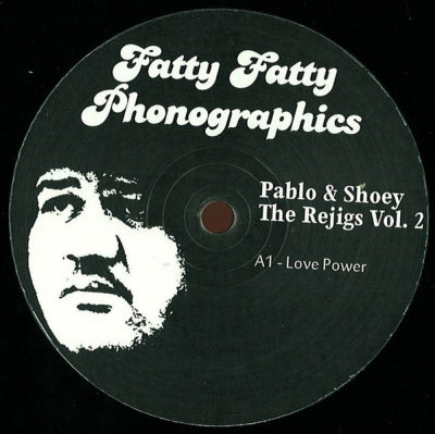 PABLO & SHOEY - The Rejigs Vol. 2