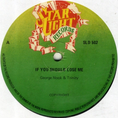 GEORGE NOOKS / TRINITY - If You Should Lose Me
