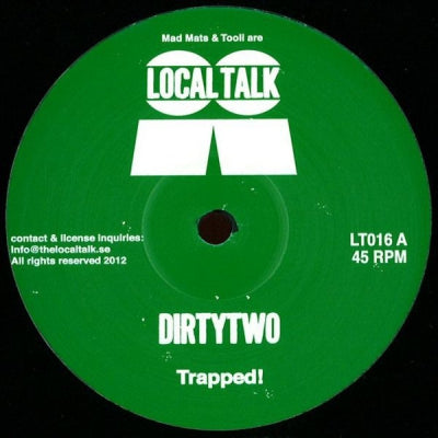 DIRTYTWO  - Trapped! / I'm Feelin'