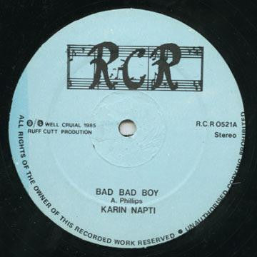 KARIN NAPTI / EEK-A-ROOTS CAMPBELL - Bad Bad Boy