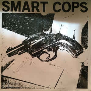SMART COPS - 1-Sided Tour 7"