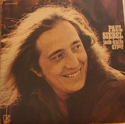 PAUL SIEBEL - Jack-Knife Gypsy