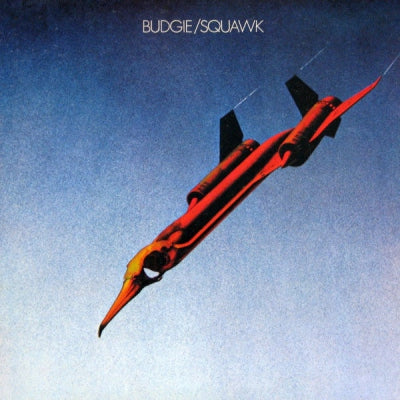 BUDGIE - Squawk