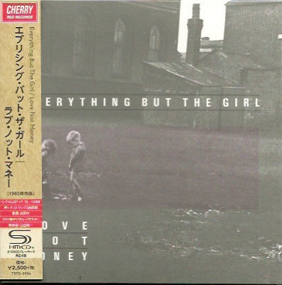 EVERYTHING BUT THE GIRL - Love not money