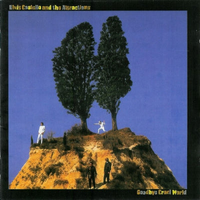 ELVIS COSTELLO AND THE ATTRACTIONS - Goodbye Cruel World